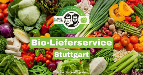 Bio-Lieferservice Stuttgart - The Fresh Duo - Obstkönige