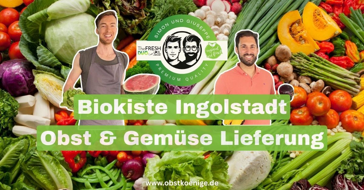 Biokiste Ingolstadt – frisches Obst & Gemüse Lieferung