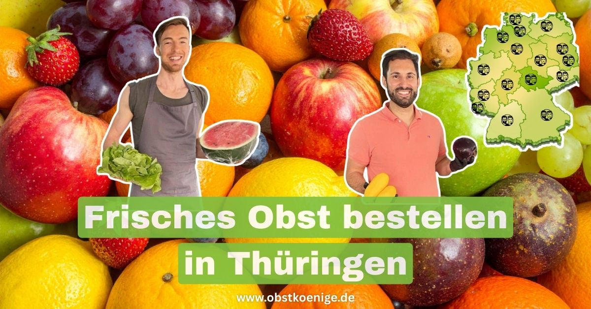 Obst bestellen Thüringen – frisches Obst bequem geliefert