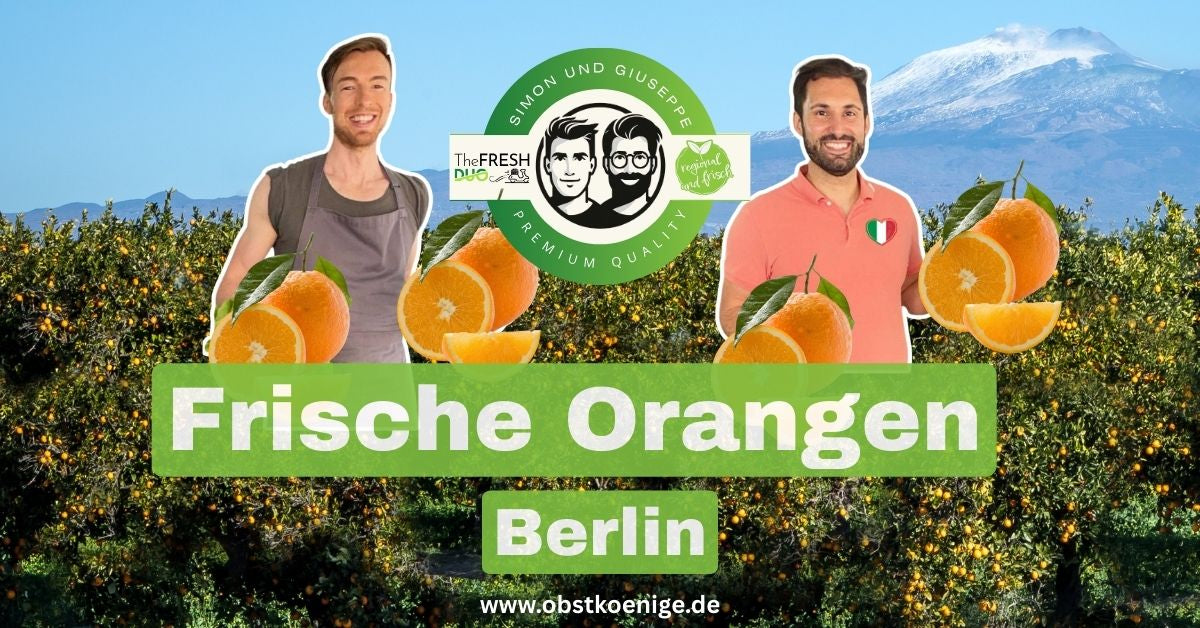 Orangen Berlin – frische Orangen bestellen